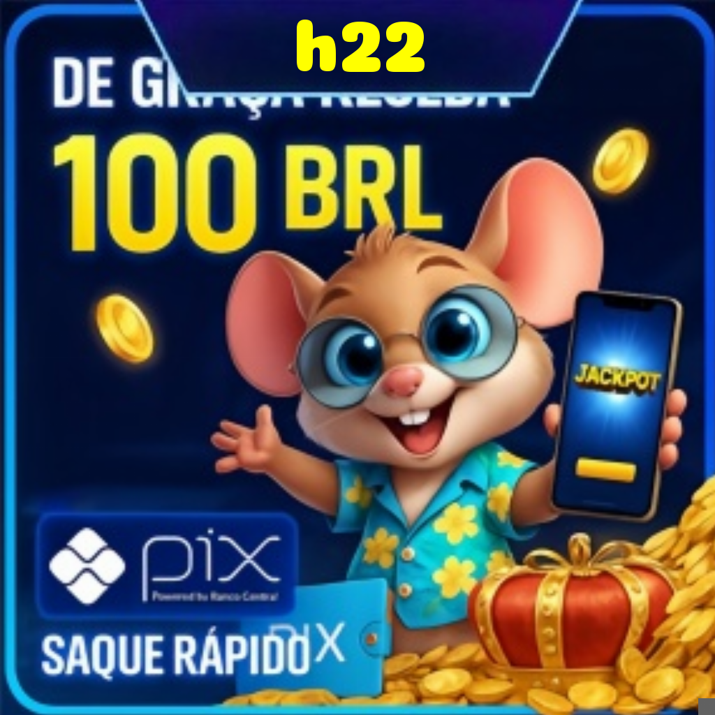 h22 Ganhe R$ 100,00 Gratis